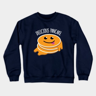 DELICIOUS PANCAKE Crewneck Sweatshirt